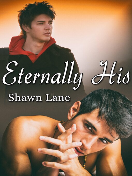 Title details for Eternally His by Shawn Lane - Available